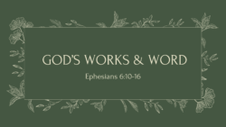 God's Works & Word