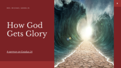 How God Gets Glory