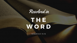 Resolved In God's Word